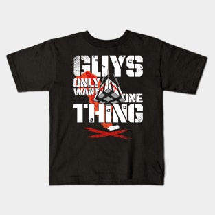 Guys only want one thing - Loadout drop - Gift Kids T-Shirt